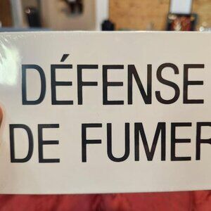 New Ande Rooney Porcelain Defense De Fumer (French) Sign